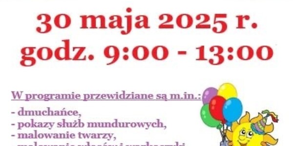 Zaproszenie na festyn rodzinny z okazji Dnia Dziecka