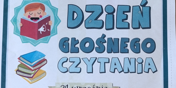 Plakat z informacją o Dniu Głośnego Czytania